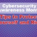 Cybersecurity awareness month: tips to protect yourself and Rice